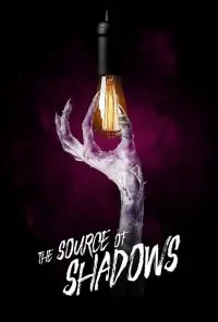 Poster to the movie "The Source of Shadows" #938960