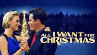Backdrop to the movie "All I Want for Christmas" #1150873