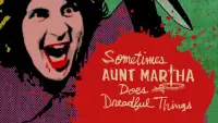 Backdrop to the movie "Sometimes Aunt Martha Does Dreadful Things" #1205463