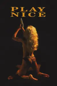 Poster to the movie "Play Nice" #723706