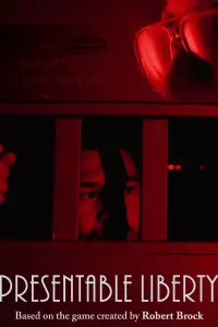 Poster to the movie "Presentable Liberty" #1123643