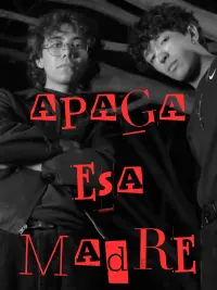 Poster to the movie "APAGA ESA MADRE" #855174