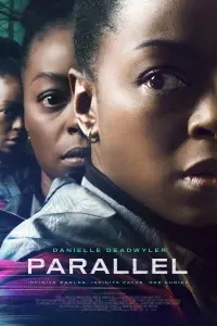 Poster to the movie "Parallel" #934355