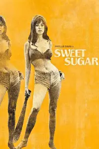 Poster to the movie "Sweet Sugar" #634627