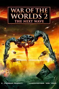 Poster to the movie "War of the Worlds 2: The Next Wave" #1129132