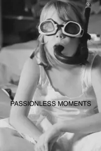 Poster to the movie "Passionless Moments" #640522