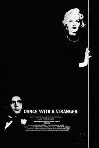 Poster to the movie "Dance with a Stranger" #1098604