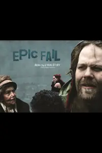 Poster to the movie "Epic Fail" #1084656