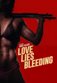 Poster to the movie "Love Lies Bleeding" #556774