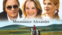 Backdrop to the movie "Moondance Alexander" #1075821