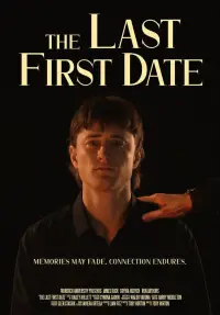 Poster to the movie "The Last First Date" #1060900