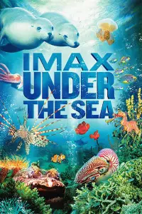 Poster to the movie "Under the Sea 3D" #1016464