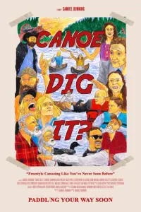 Poster to the movie "Canoe Dig It?" #893199