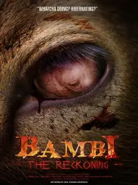 Poster to the movie "Bambi: The Reckoning" #904977