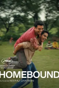 Poster to the movie "Homebound" #752457