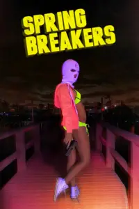 Poster to the movie "Spring Breakers" #976670