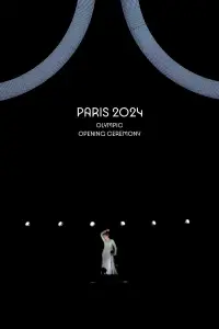 Poster to the movie "Paris 2024 Olympic Opening Ceremony" #653989