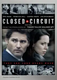 Poster to the movie "Closed Circuit" #992532