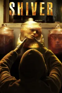 Poster to the movie "Shiver" #692830