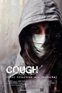 Poster to the movie "Cough" #706933