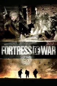 Poster to the movie "Fortress of War" #1165215