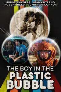 Poster to the movie "The Boy in the Plastic Bubble" #978855