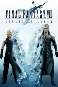Poster to the movie "Final Fantasy VII: Advent Children" #956467