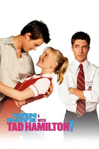 Poster to the movie "Win a Date with Tad Hamilton!" #156889
