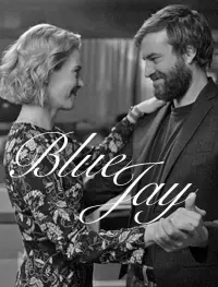 Poster to the movie "Blue Jay" #746650
