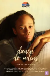 Poster to the movie "Dança do Adeus" #539642