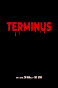 Poster to the movie "Terminus" #920212
