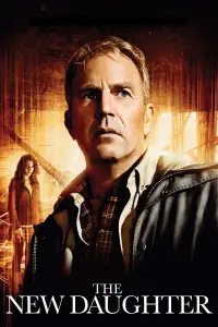 Poster to the movie "The New Daughter" #1117316