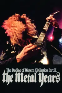 Poster to the movie "The Decline of Western Civilization Part II: The Metal Years" #1057022