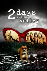 Poster to the movie "2 Days in the Valley" #1036922