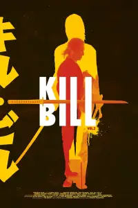 Poster to the movie "Kill Bill: Vol. 2" #927295