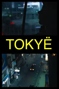 Poster to the movie "TOKYË" #1039197