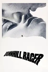 Poster to the movie "Downhill Racer" #973641
