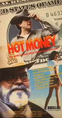 Poster to the movie "Hot Money" #705262
