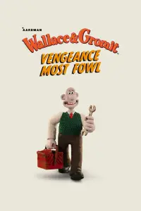 Poster to the movie "Wallace & Gromit: Vengeance Most Fowl" #972090