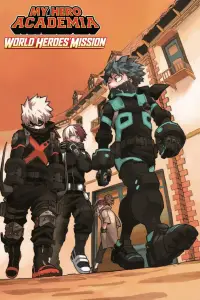 Poster to the movie "My Hero Academia: World Heroes