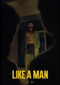Poster to the movie "Like a Man" #1211477