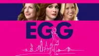 Backdrop to the movie "EGG" #1169440