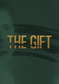 Poster to the movie "The Gift" #1031606