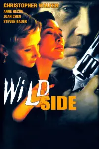 Poster to the movie "Wild Side" #1054095