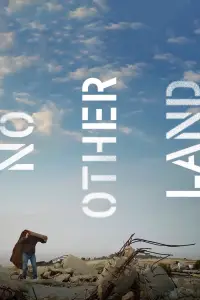 Poster to the movie "No Other Land" #940952