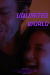 Poster to the movie "Unlimited World" #663189