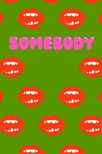 Poster to the movie "Somebody" #707666