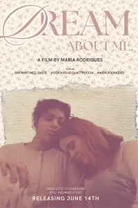 Poster to the movie "Dream About Me" #793858