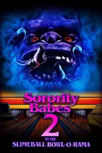 Poster to the movie "Sorority Babes in the Slimeball Bowl-O-Rama 2" #1129689