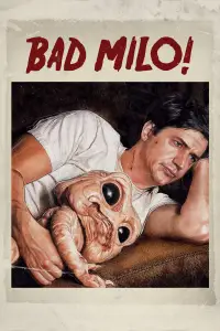 Poster to the movie "Bad Milo!" #1091785
